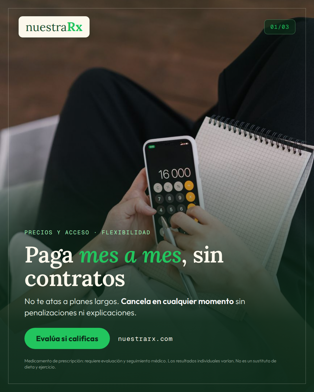 Precios Y Acceso: mes a mes, sin contrato ni ataduras