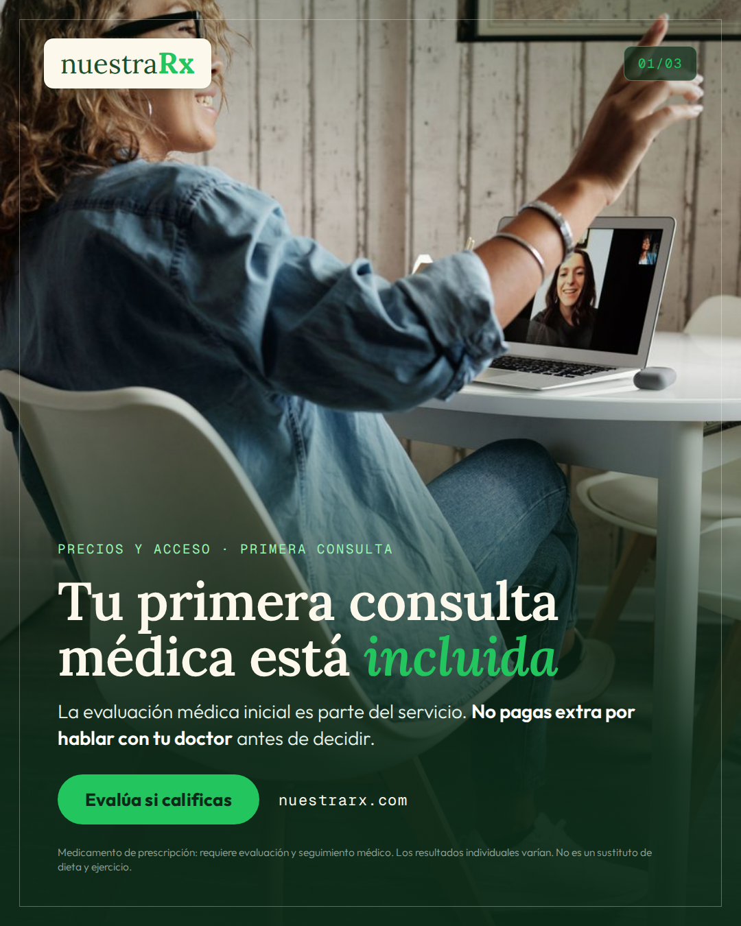 Precios Y Acceso: primera consulta y garantías sin riesgo