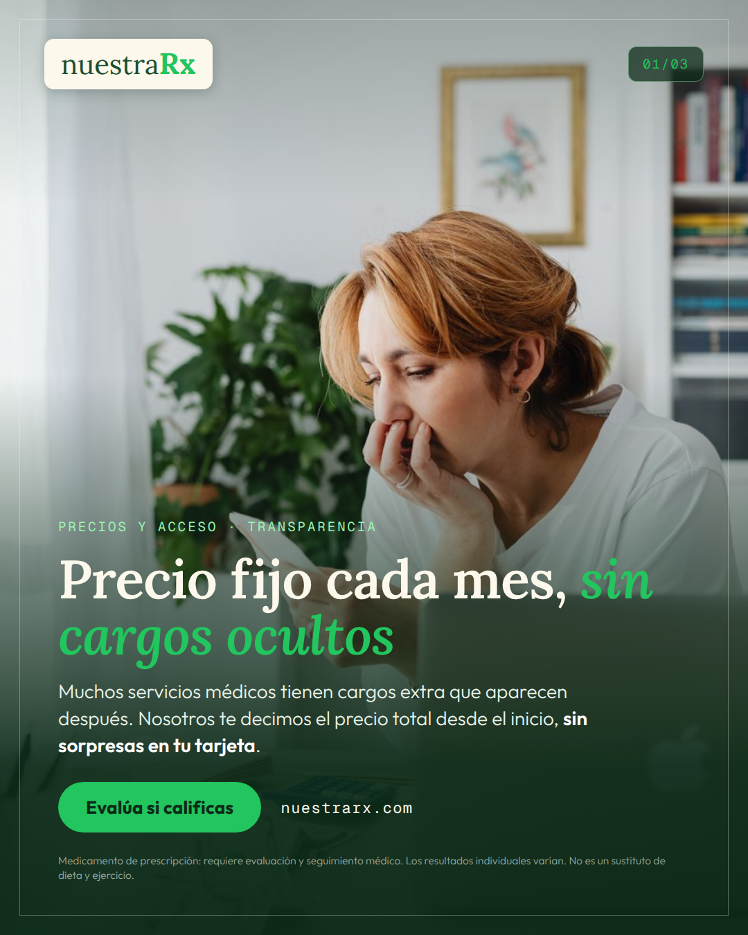 Precios Y Acceso: transparencia total, sin sorpresas