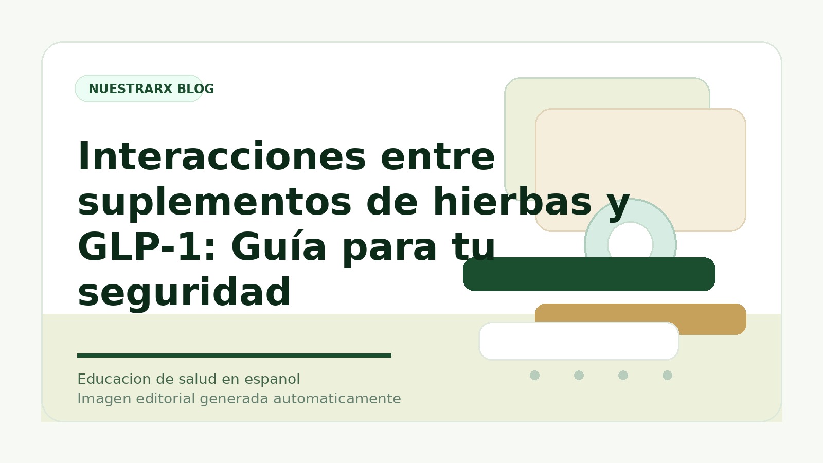 Suplementos de hierbas y GLP-1: ¿Qué debes saber sobre las interacciones?