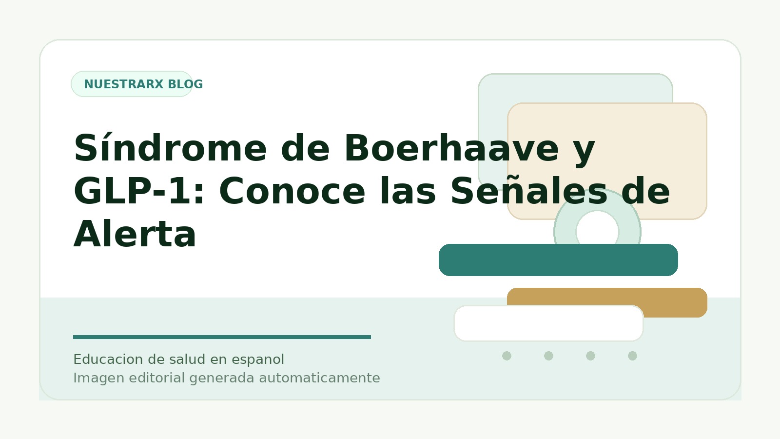 ¿Qué es el Síndrome de Boerhaave y su relación con los GLP-1?